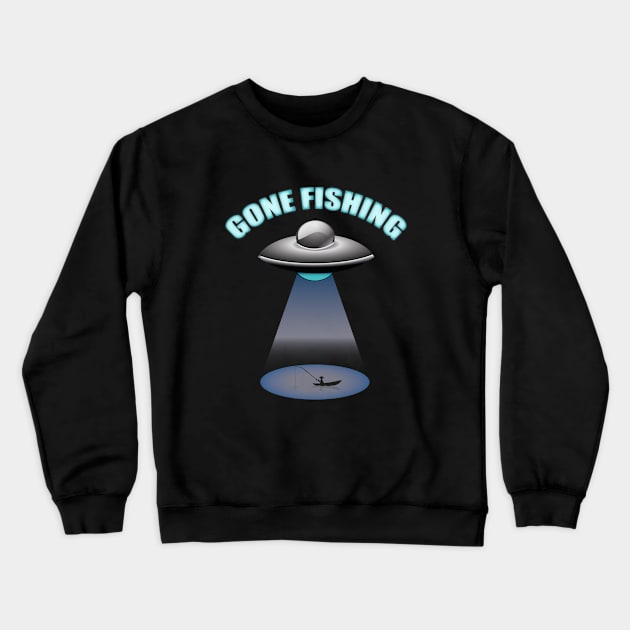 Alien Gone Fishing UFO Tee Crewneck Sweatshirt by Wykd_Life